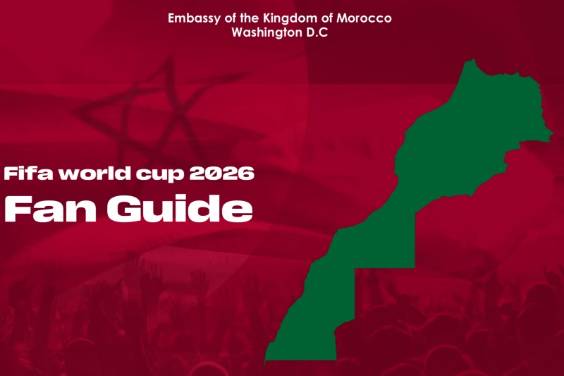 السفارة المغربية بواشنطن تصدر دليلا خاصا بجماهير "الأسود" قبل "مونديال 2026"